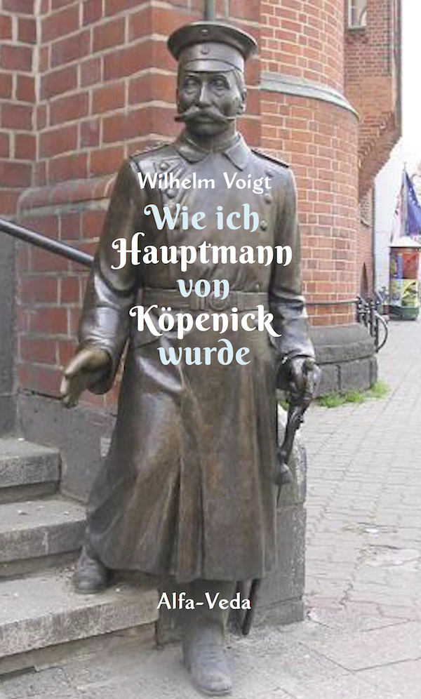 wie ich hauptmann von knenick wurde