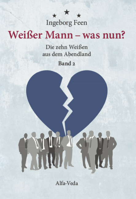 wei�er mann - was nun band 2